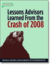 Lessons Advisors Learned from the Crash of 2008